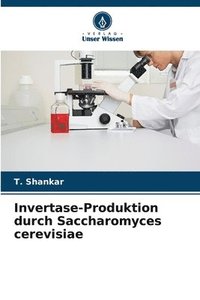 bokomslag Invertase-Produktion durch Saccharomyces cerevisiae