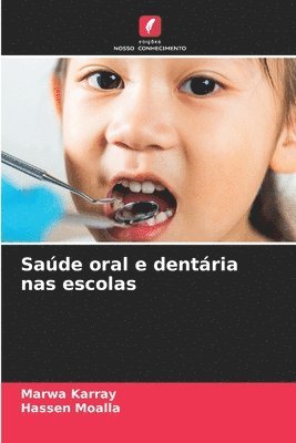 Sade oral e dentria nas escolas 1