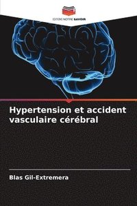 bokomslag Hypertension et accident vasculaire crbral