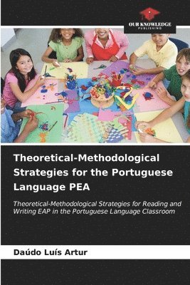 Theoretical-Methodological Strategies for the Portuguese Language PEA 1