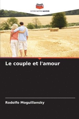 Le couple et l'amour 1