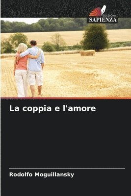 bokomslag La coppia e l'amore