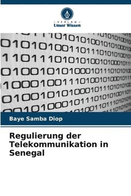 Regulierung der Telekommunikation in Senegal 1