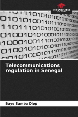 Telecommunications regulation in Senegal 1