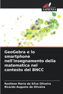bokomslag GeoGebra e lo smartphone nell'insegnamento della matematica nel contesto del BNCC