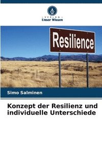 bokomslag Konzept der Resilienz und individuelle Unterschiede
