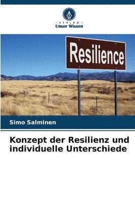 Konzept der Resilienz und individuelle Unterschiede 1