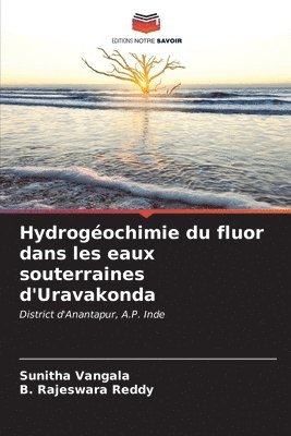 Hydrogochimie du fluor dans les eaux souterraines d'Uravakonda 1