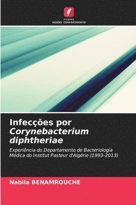 bokomslag Infeces por Corynebacterium diphtheriae