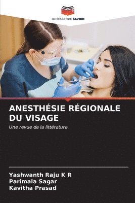 bokomslag Anesthsie Rgionale Du Visage
