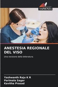 bokomslag Anestesia Regionale del Viso