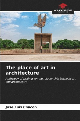 The place of art in architecture 1