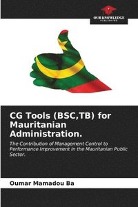 bokomslag CG Tools (BSC, TB) for Mauritanian Administration.