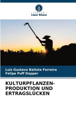Kulturpflanzen- Produktion Und Ertragslcken 1