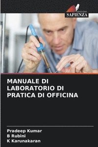 bokomslag Manuale Di Laboratorio Di Pratica Di Officina