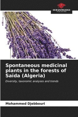 Spontaneous medicinal plants in the forests of Sada (Algeria) 1