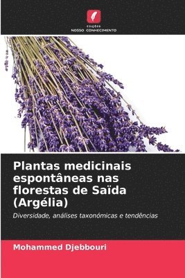 bokomslag Plantas medicinais espontneas nas florestas de Sada (Arglia)