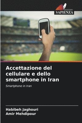 Accettazione del cellulare e dello smartphone in Iran 1