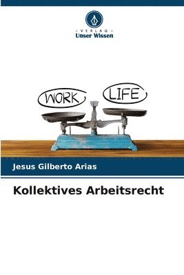 Kollektives Arbeitsrecht 1