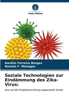 Soziale Technologien zur Eindmmung des Zika-Virus 1