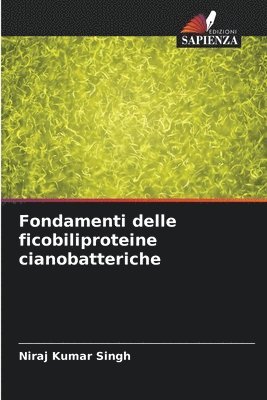bokomslag Fondamenti delle ficobiliproteine cianobatteriche
