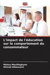 bokomslag L'impact de l'ducation sur le comportement du consommateur