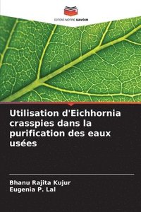 bokomslag Utilisation d'Eichhornia crasspies dans la purification des eaux uses