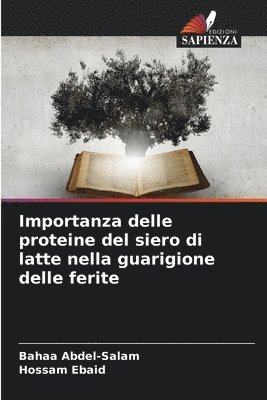 bokomslag Importanza delle proteine del siero di latte nella guarigione delle ferite