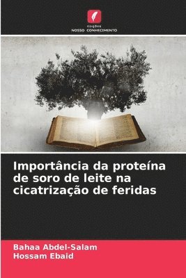 Importncia da protena de soro de leite na cicatrizao de feridas 1