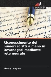 bokomslag Riconoscimento dei numeri scritti a mano in Devanagari mediante rete neurale