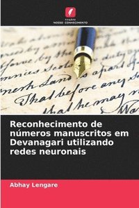 bokomslag Reconhecimento de nmeros manuscritos em Devanagari utilizando redes neuronais