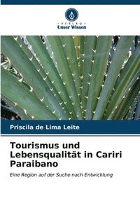 bokomslag Tourismus und Lebensqualitt in Cariri Paraibano