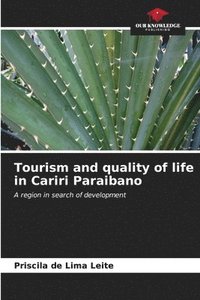 bokomslag Tourism and quality of life in Cariri Paraibano