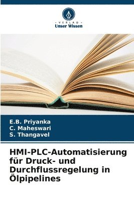 bokomslag HMI-PLC-Automatisierung fr Druck- und Durchflussregelung in lpipelines