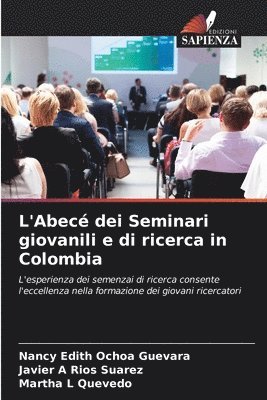 L'Abec dei Seminari giovanili e di ricerca in Colombia 1