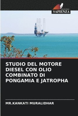 Studio del Motore Diesel Con Olio Combinato Di Pongamia E Jatropha 1