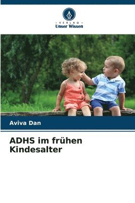 ADHS im frhen Kindesalter 1