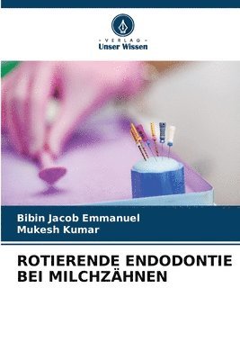 Rotierende Endodontie Bei Milchzhnen 1