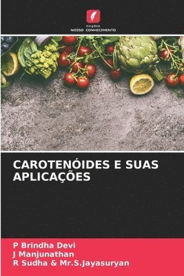 Carotenides E Suas Aplicaes 1