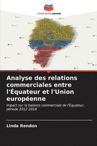bokomslag Analyse des relations commerciales entre l'quateur et l'Union europenne