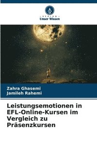 bokomslag Leistungsemotionen in EFL-Online-Kursen im Vergleich zu Prsenzkursen