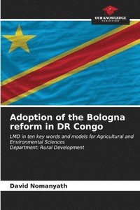 bokomslag Adoption of the Bologna reform in DR Congo