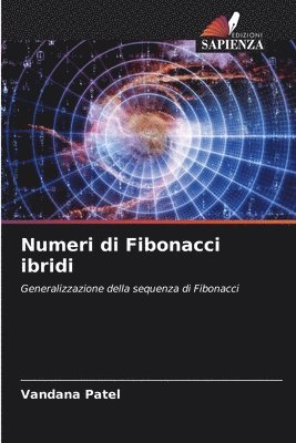 Numeri di Fibonacci ibridi 1