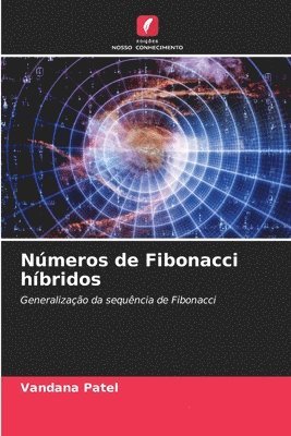 bokomslag Nmeros de Fibonacci hbridos