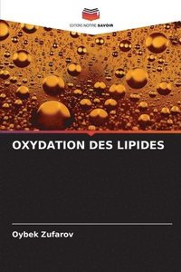 bokomslag Oxydation Des Lipides