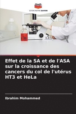 Effet de la SA et de l'ASA sur la croissance des cancers du col de l'utrus HT3 et HeLa 1