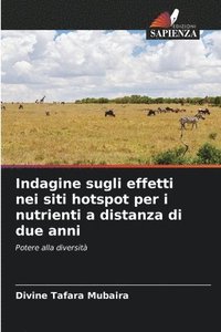 bokomslag Indagine sugli effetti nei siti hotspot per i nutrienti a distanza di due anni