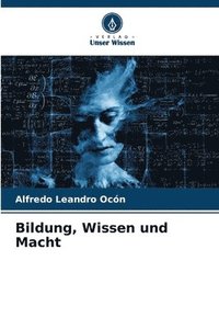 bokomslag Bildung, Wissen und Macht