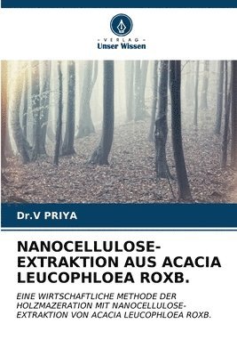 Nanocellulose-Extraktion Aus Acacia Leucophloea Roxb. 1