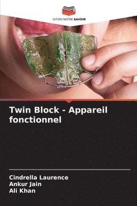 bokomslag Twin Block - Appareil fonctionnel